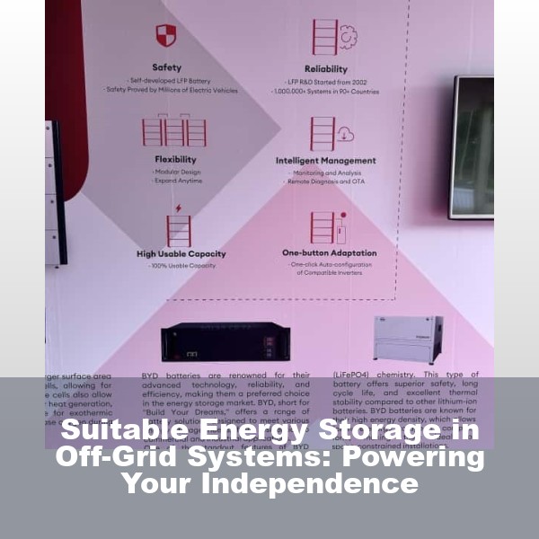 Suitable Energy Storage in Off-Grid Systems: Powering Your Independence